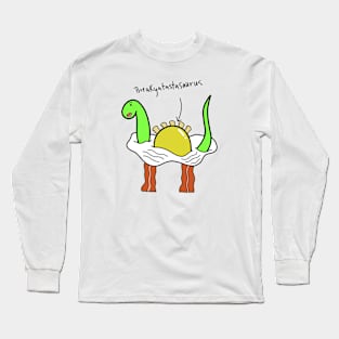 Breakyafastasaurus Long Sleeve T-Shirt